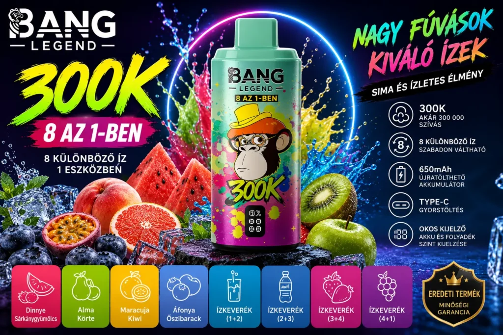 Milyen a magyar utánvétes e-cigaretták piaca? Valódi elemzés a Bang Legend Geek 300K 8 az 1-ben e-cigarettáról.